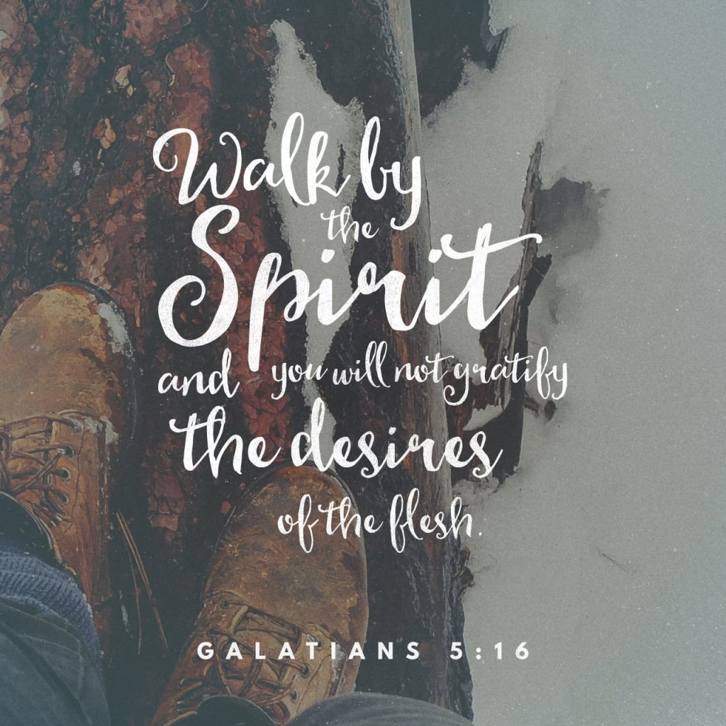 Galatians 5:16